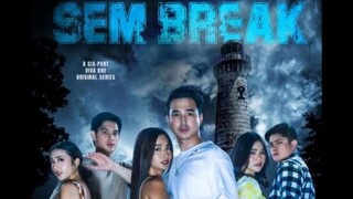 Sembreak Ep 1