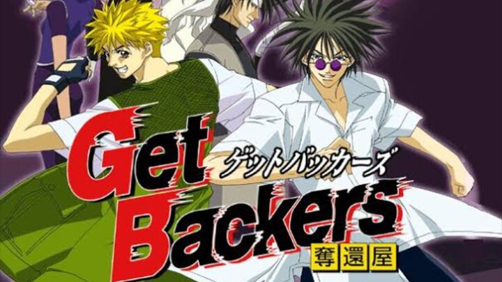 Getbackers Tagalog Episode 07 - 08 Dub