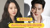 🇰🇷 See You in My 19th Life 2023 Episode 8| English SUB (High Quality) (1080p)