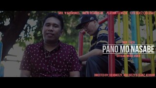 PANO MO NASABE - Jher & Azh of SOUL 'N HARMONIES (Official Music Video)