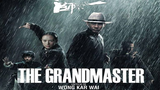 The Grandmaster (2013) (Chinese Action Drama) W/ English Subtitle HD
