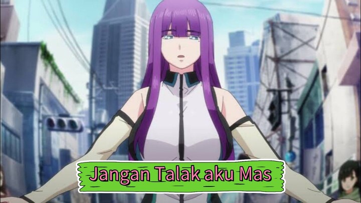 Talak Cewe Secantik ini? ~Anime Crack