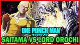 SAITAMA vs LORD OROCHI | Pelea completa | ONE PUNCH MAN Manga