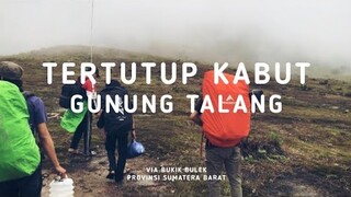 PENDAKIAN GUNUNG TALANG - Via Bukik Bulek Sumatera Barat