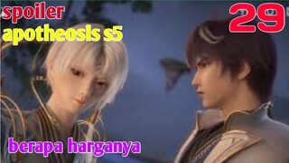 Spoiler Apotheosis S5 Part 29 : Berapa Harganya?