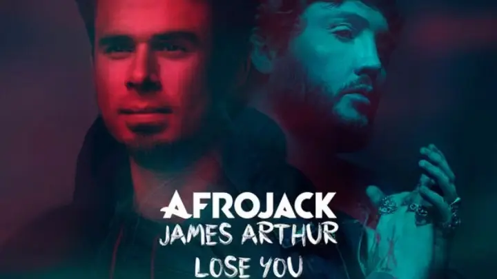 Afrojack x James Arthur -Lose You