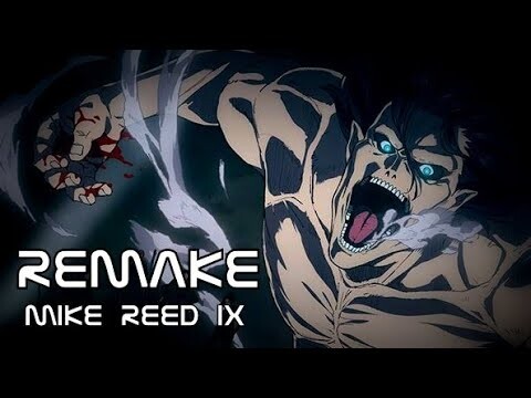 Attack on Titan Season 4 Trailer OST【Remake - Extended】[Mike Reed IX]