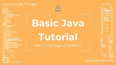 Basic Java Tutorial #12 Packages & Modifiers - ACCESS & NON - ACCESS Modifiers | Eclipse - Java