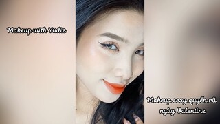 Makeup sexy quyến rũ ngày Valentine