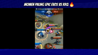 MOMEN epic EVOS VS RRQ 🔥🔥