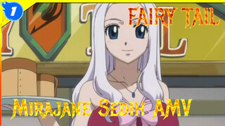 [FAIRY TAIL Sedih AMV] Mirajane_1