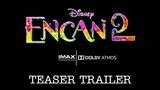 ENCANTO 2 Teaser Trailer | Disney+Concept