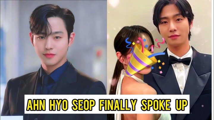 Shocking News:Ahn Hyo Seop Finally Revealed The Truth On Marriage Rumors /kim se jeong or han so hee