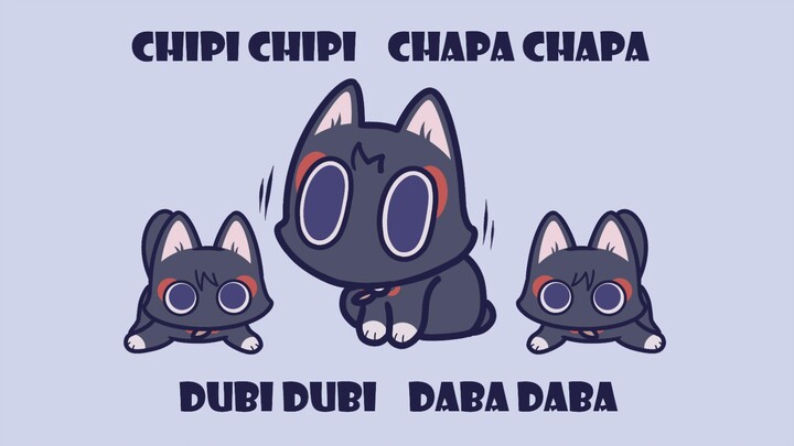 【原神散猫猫】CHIPI CHIPI  CHAPA CHAPA！