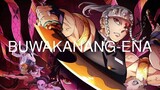 Epic Battle | Demon Slayer | Buwakanang Enaka