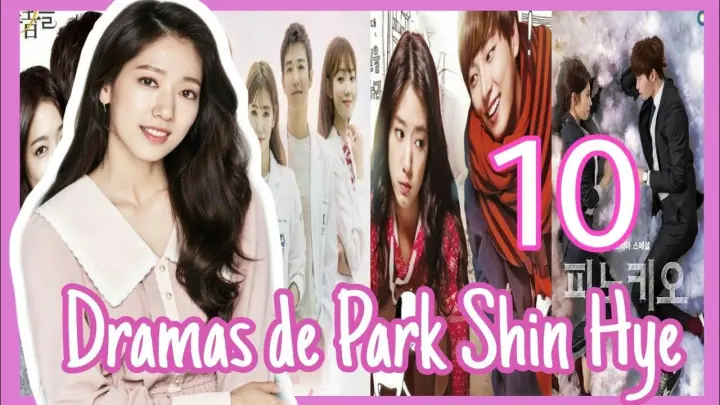 PARK SHIN HYE - 10 Dramas que no te puede perder ❤