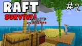 MineCraft Raft Survival ติดเกาะ - ดำน้ำเจอเบ็ดตกปลาโคตรดวงดี #2