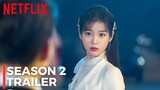 Hotel Del Luna Season 2 Official Trailer (2024) | IU , Kim Soo-hyun | Netflix KDrama