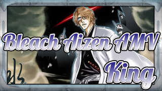 [Bleach / Aizen] Atop the Heavens, I Am the King