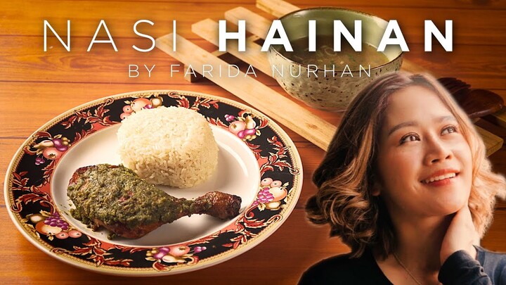 NASI HAINAN AYAM BY FARIDA NURHAN - SEENAK APA YA?