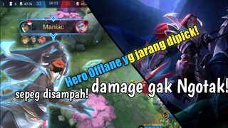 HERO OFFLANER YANG JARANG DIPICK PADAHAL DAMAGE GA NGOTAK AUTO MANIAC - MOBILE LEGENDS