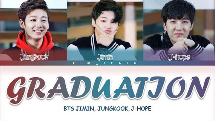 BTS JIMIN JUNGKOOK J-HOPE - GRADUATION sub indo/rom/lyrics/color coded