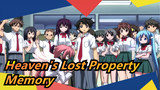 Heaven's Lost Property|Memory