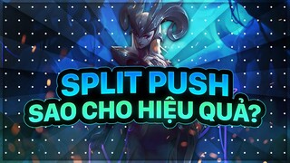 LÀM SAO ĐỂ SPLIT PUSH HIỆU QUẢ TRÊN TOP LANE? HƯỚNG DẪN CÁCH ĐI ĐƯỜNG TRÊN HIỆU QUẢ!