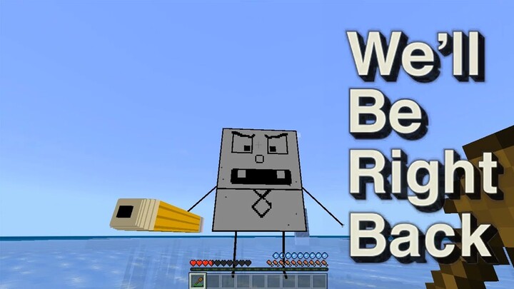 We'll Be Right Back in Minecraft (SpongeBob Edition)