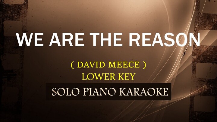WE ARE THE REASON ( LOWER KEY ) ( DAVID MEECE ) COVER_CY