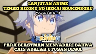 PARA BEASTMAN TERCENGANG MELIHAT KEKUATAN CAIN | Tensei Kizoku No Isekai Boukenroku - Novel