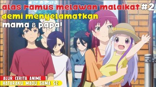 ALAS RAMUS DI CULIK!? bertemu dengan dewa iblis - hataraku maou sama s2 eps 4-6