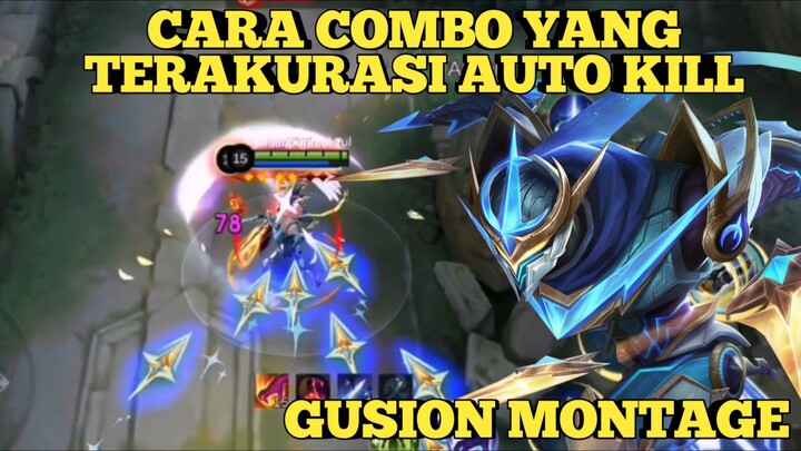 Cara Combo Gusion Yang Akurat Auto K1ll, Gusion Montage