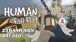 Human: Fall Flat - Dặt Dẹo Cùng Khôi (Ft Ghost K)
