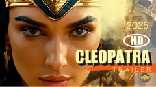 CLEOPATRA (2025) Full Movie | Gal Gadot, Robert Downey Jr. | Teaser Concept Ai Movie Review