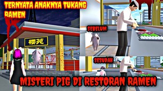 Misteri Pig Restoran Ramen || Ternyata Anak Tukang Ramen - Sakura School Simulator