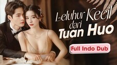 Leluhur Kecil dari Tuan Huo