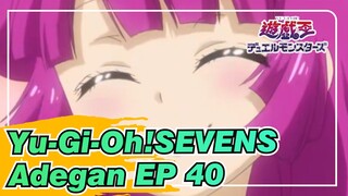 [Yu-Gi-Oh!|SEVENS]Adegan EP 40_3