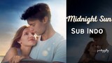 Midnight Sun [2018] Sub indo