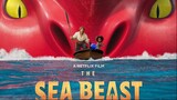 The Sea Beast [FULL MOVIE HD ] 2022.1080p