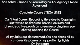 Ben Adkins  course - Done-For-You Instagram For Agency Owners Advanced download