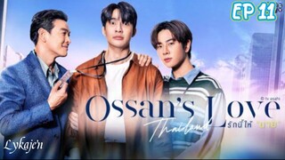 🇹🇭[BL]OSSAN'S LOVE EP 11(engsub)2025