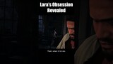 Deadly Obsessions of Lara Revealed!
