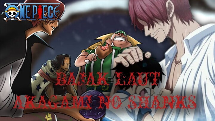 KEUNGGULAN BAJAK LAUT AKAGAMI NO SHANKS !! KRU SPESIAL !! ONE PIECE TERBARU