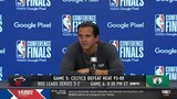 Erik Spoelstra Postgame Interview after Gm 5 loss vs Celtics: "We're not making excuses for anything