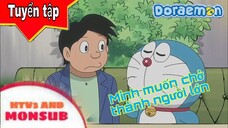 [Tuyễn Tập] doraemon lồng tiếng - mình muốn trở thành người lớn [bản lồng tiếng]