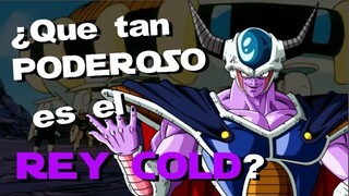 ¿Que tan poderoso es el REY COLD? Analisis de su VERDADERO PODER