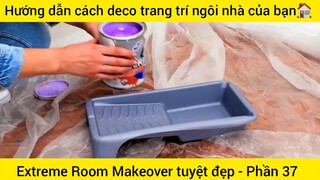 Hướng dẫn cách deco trang trí ngôi nhà của bạn #37