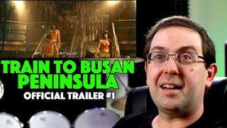 REACTION! Train to Busan Presents: Peninsula Trailer #1 - Dong-won Gang Movie 2020