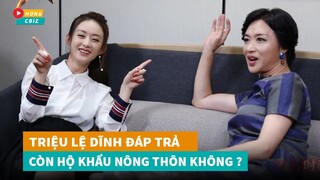 Triệu Lệ Dĩnh đáp trả cực gắt khi bị hỏi còn khổ khẩu nông thôn không?|Hóng Cbiz